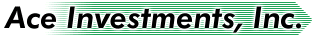 Ace Investments, Inc.